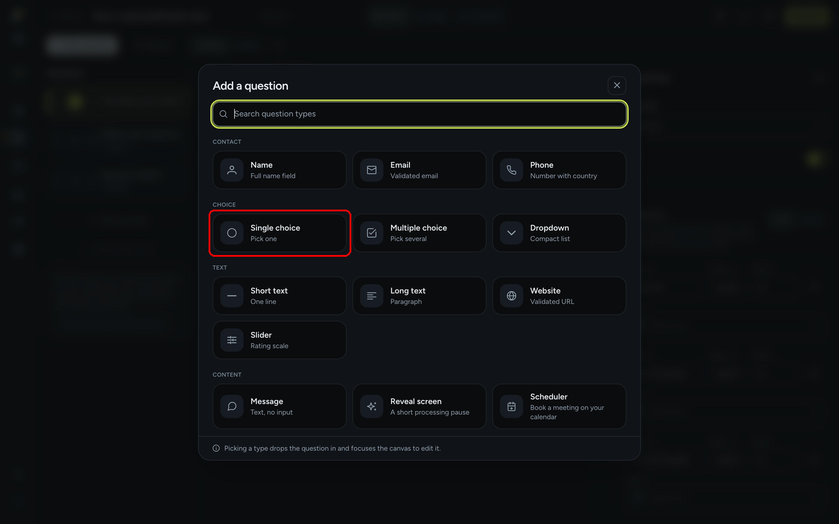 Add a question dialog showing the question types grouped as Contact, Choice, Text and Content
