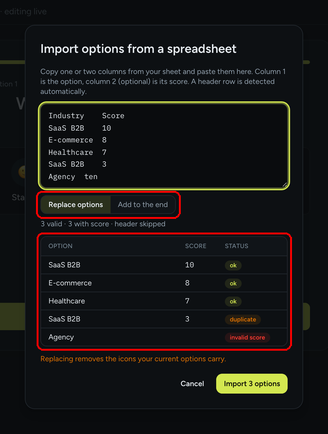 The Import options from a spreadsheet dialog with pasted rows, the Replace options and Add to the end switch, and a preview table with ok, duplicate and invalid score statuses