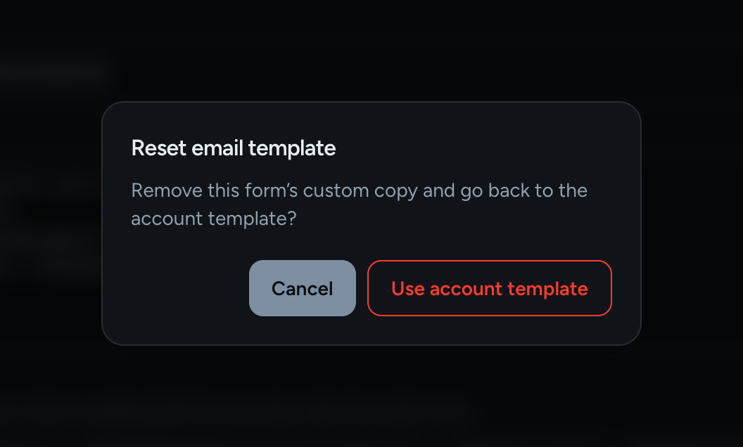 The Reset email template confirmation dialog with Cancel and Use account template buttons