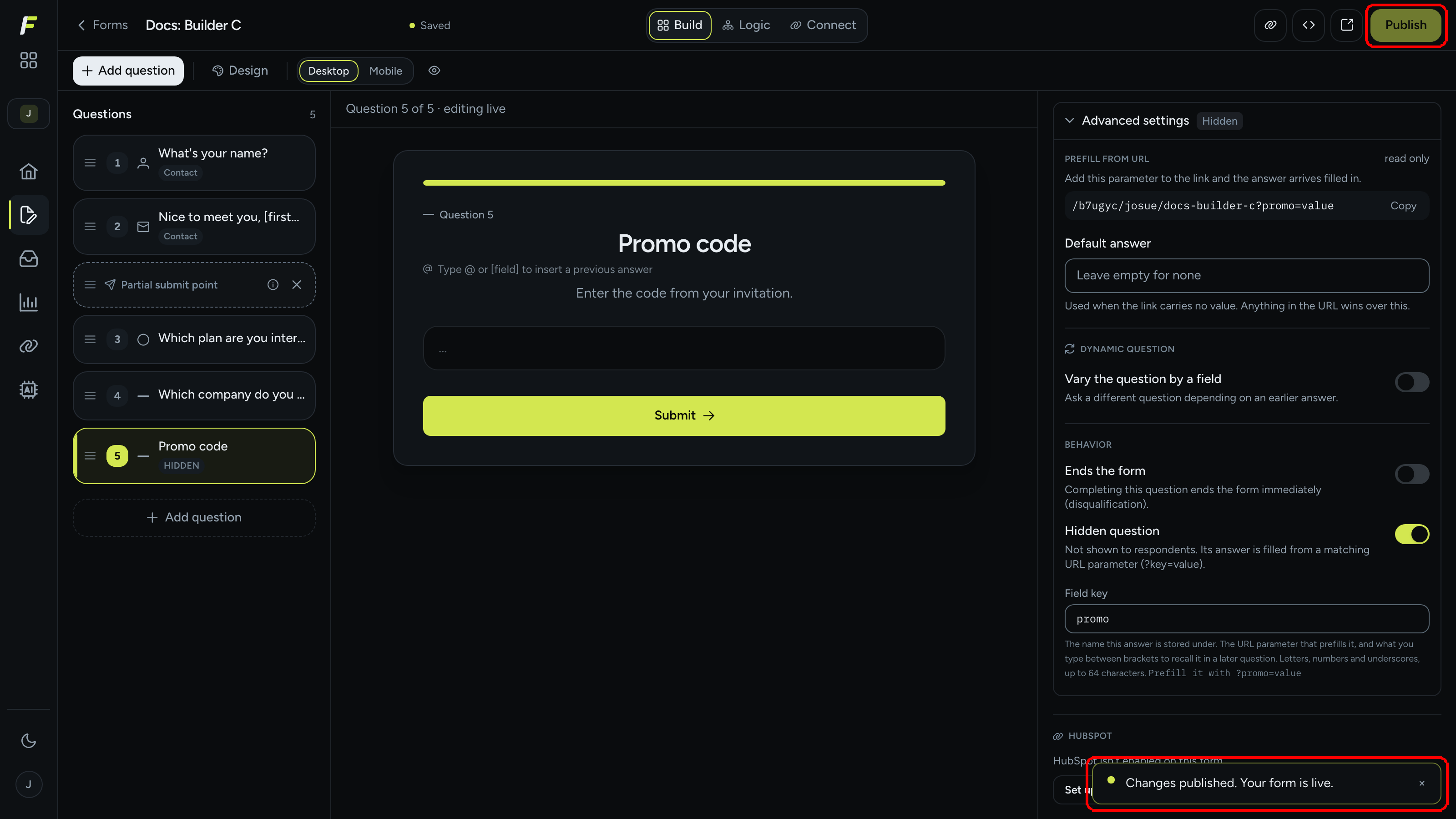 The editor after clicking Publish, with the confirmation toast Changes published. Your form is live. in the bottom right corner