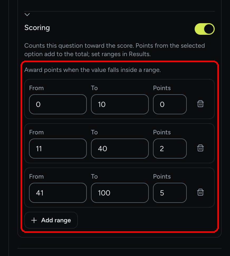The Scoring section of a slider question with three ranges: 0 to 10 for 0 points, 11 to 40 for 2 points, 41 to 100 for 5 points, and the Add range button