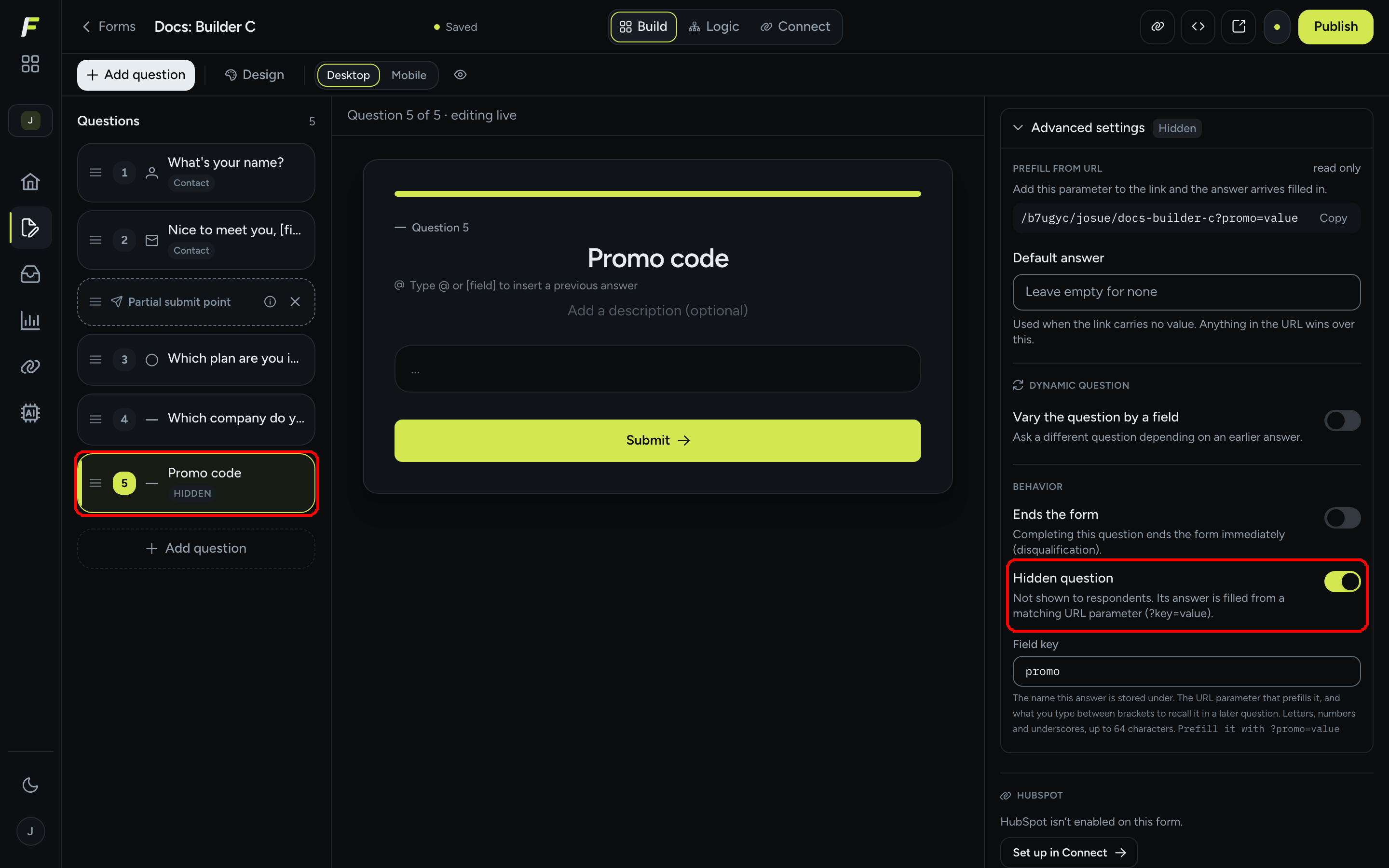 The editor with a Promo code question selected, the Hidden question switch turned on and the Hidden badge on the question card in the list