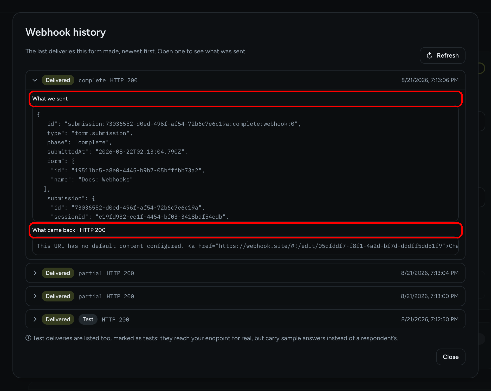 The Webhook history dialog with the first row expanded, showing the JSON under What we sent and the response under What came back HTTP 200