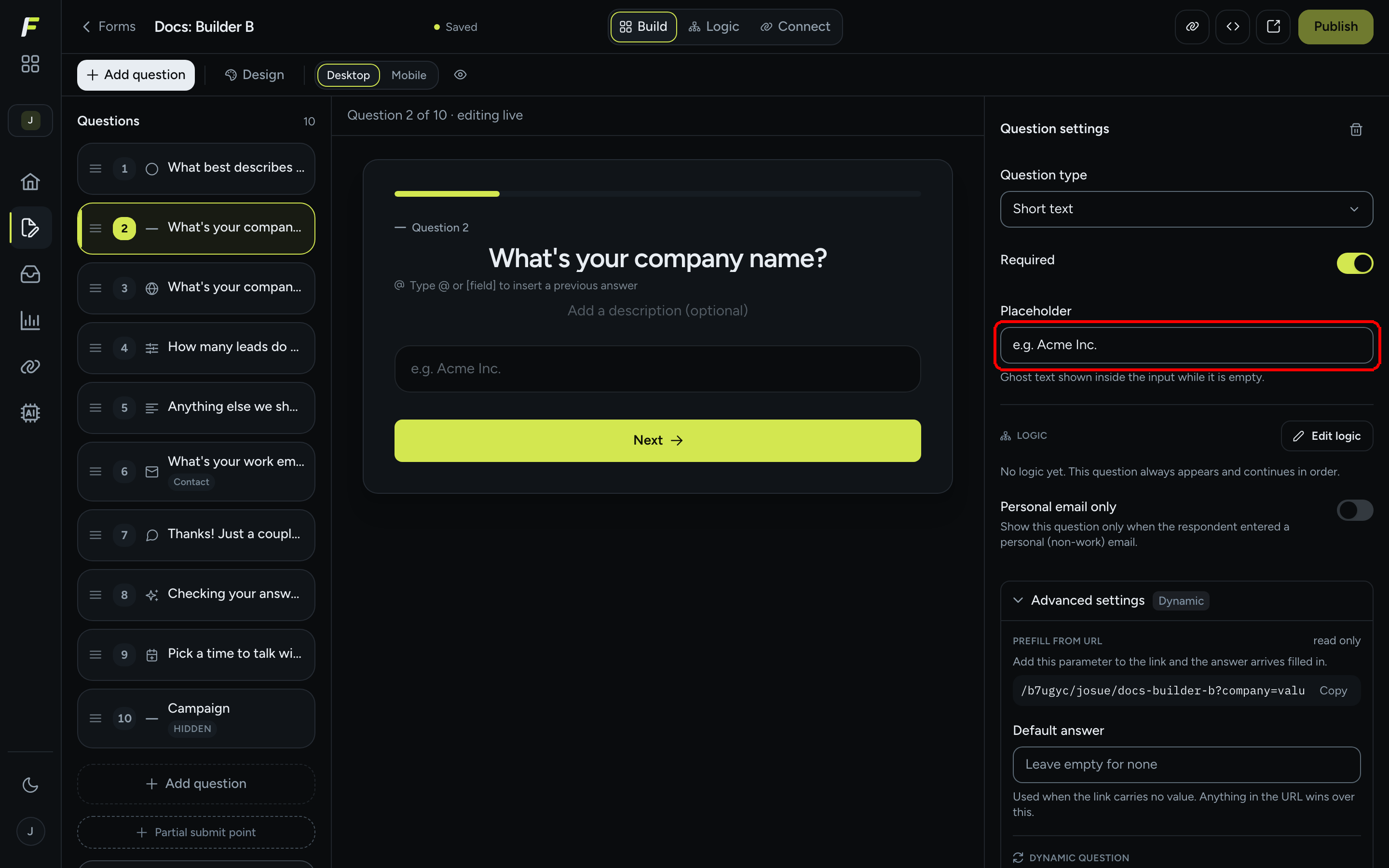 A Short text question on the canvas with the Placeholder field highlighted in Question settings and the ghost text visible inside the input