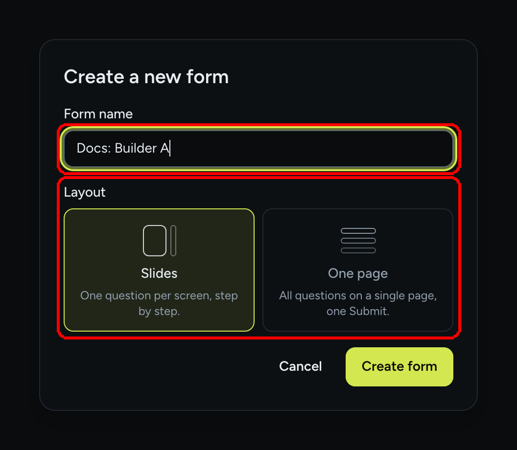 Create a new form dialog with the Form name field and the Slides and One page layout cards