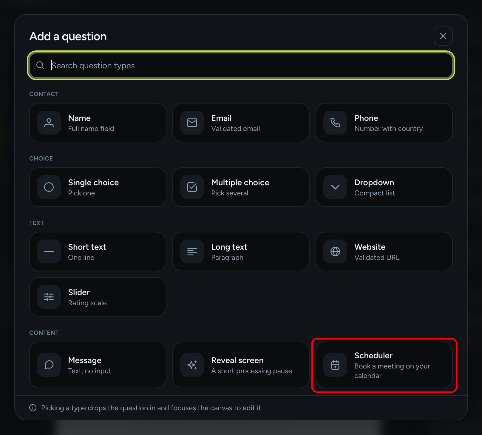 The Add a question gallery with the Scheduler type highlighted in the Content group