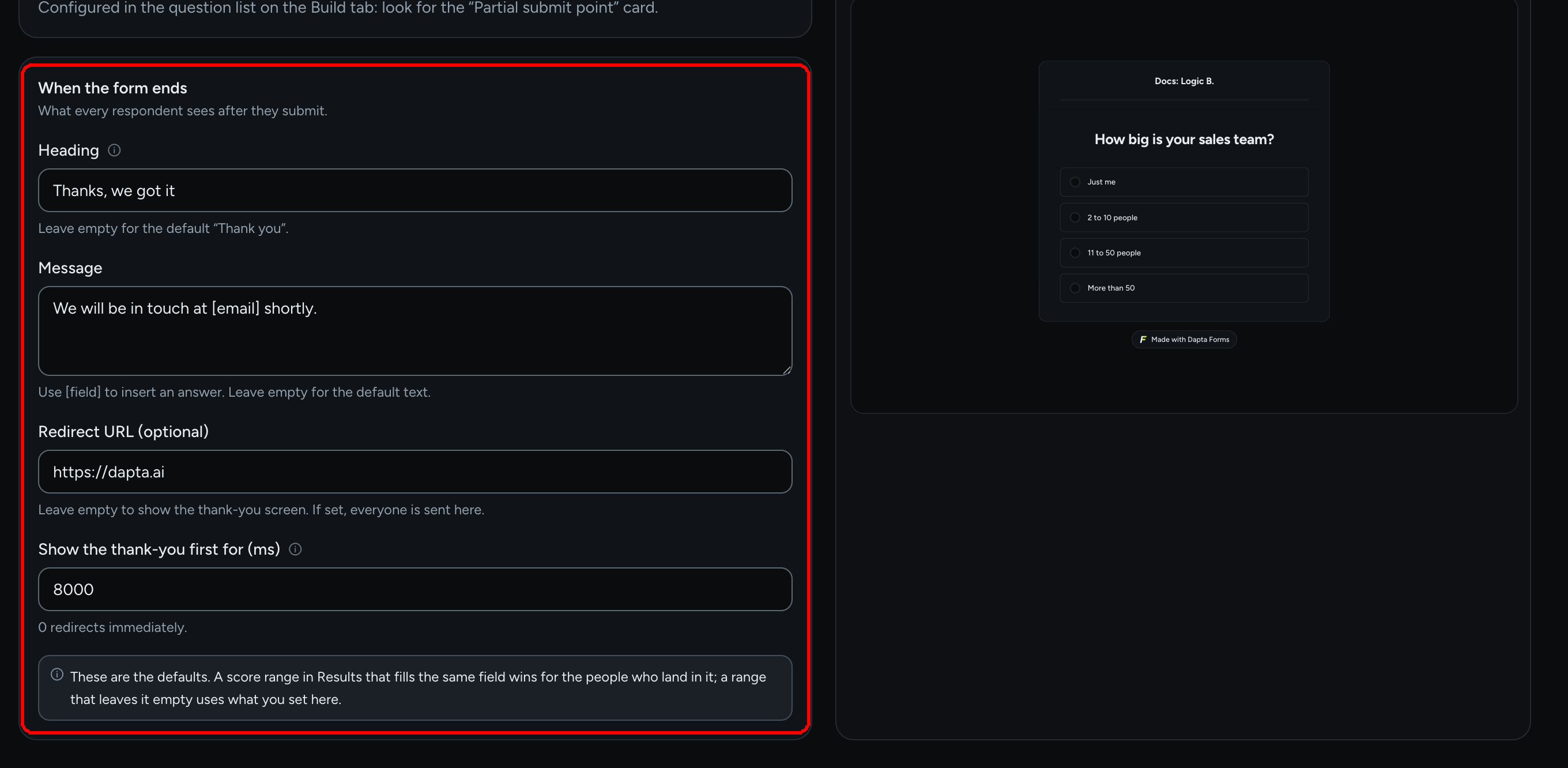 The When the form ends panel in the Design view with Heading, Message, Redirect URL (optional) and Show the thank-you first for (ms) filled in, and a note about score ranges